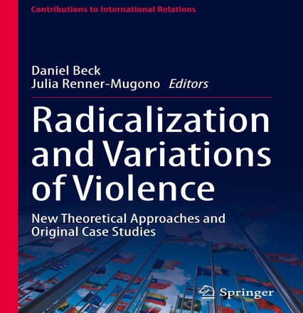 Book Cover - Radicalization and Variations of Violence - Beck 2023-2